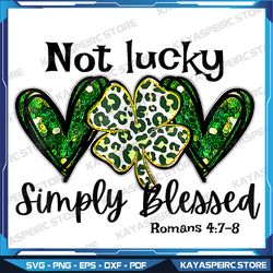 Not Lucky Simply Blessed Christian St Patricks Day Irish Png, Shamrock Leopard Glitter Png, Green Irish Shamrock Png