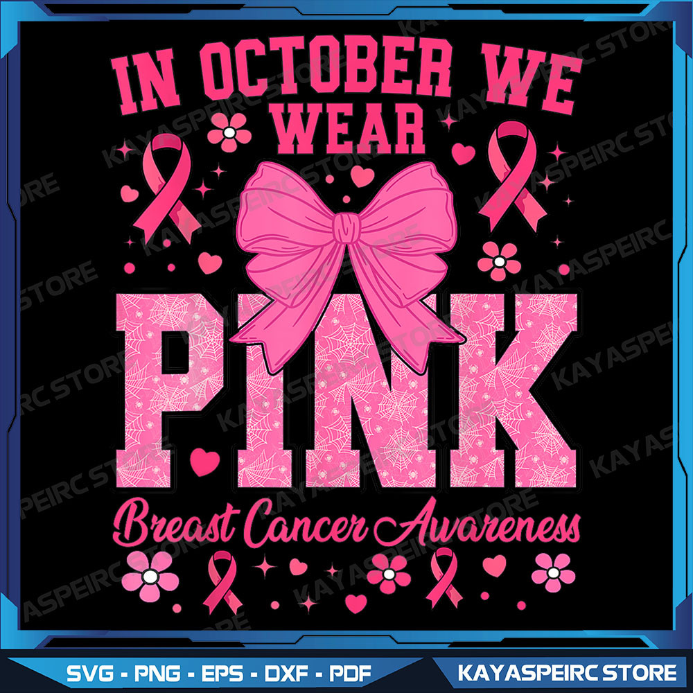 BreastCancerAwareness In October We Wear Pink Png BreastCancerAwareness Png Retro Breast Cancer Png Halloween Png 0