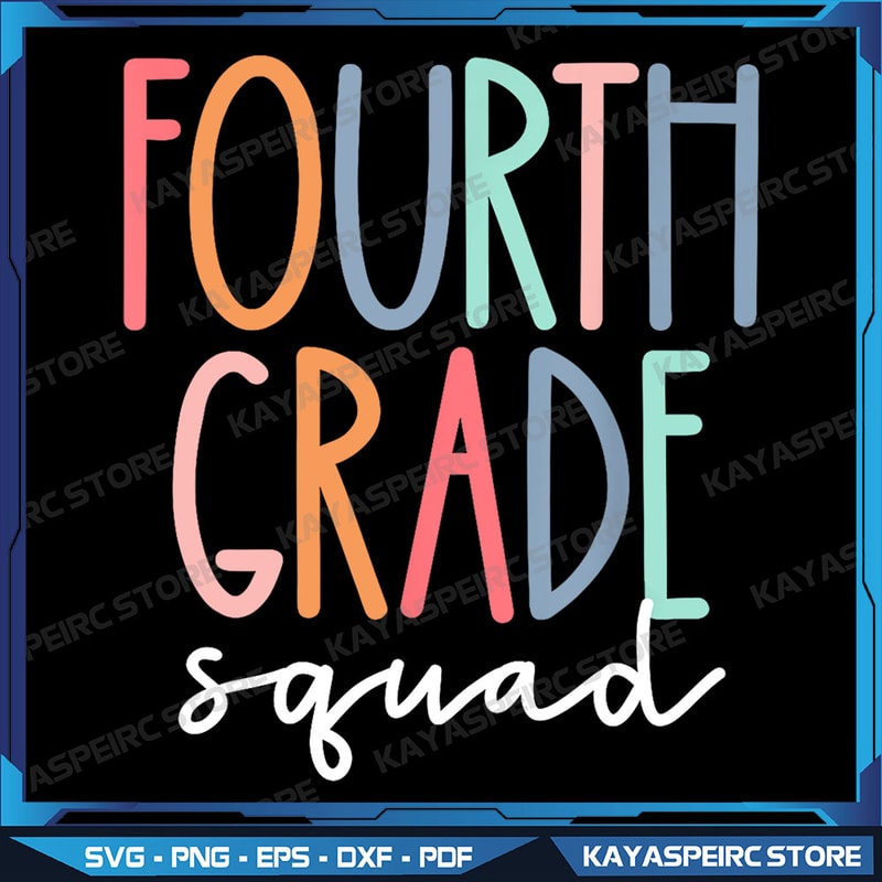 Fourth Grade Squad 4th Teacher Crew Back To School Team Png 4th Grade Sublimation Png First Day Of School Png 0