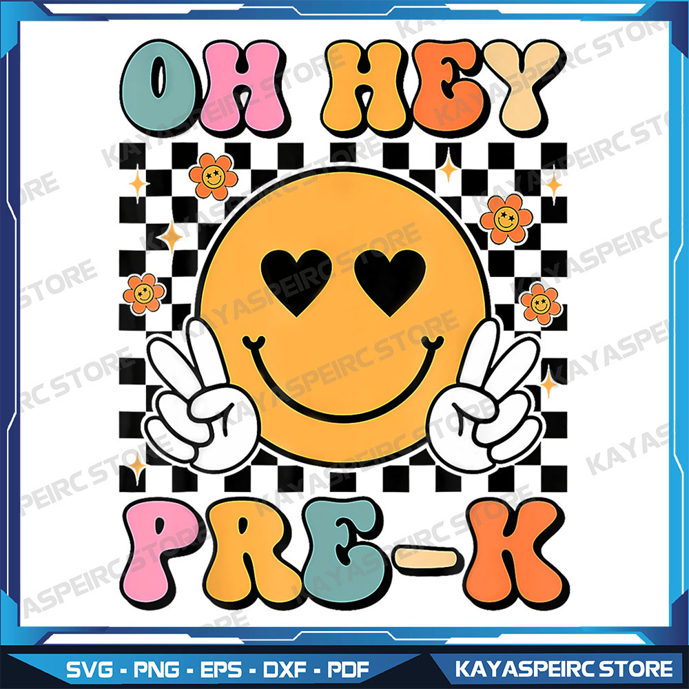 Oh Hey Pre K Preschool Teacher Student First Day Of School Png Back To School Png Oh Hey Pre K Png Oh Hey Png 0