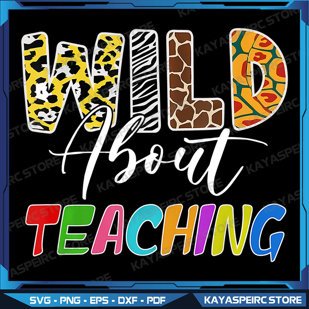 Wild About Teaching Leopard Back To School Teacher Png Leopard Png Back To School Png First Day Of School Teacher 0
