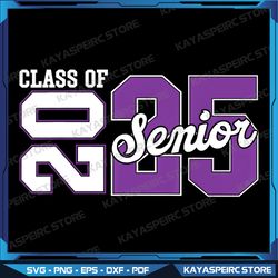 class of 2025 senior 2025 back to school 2025 graduation 25 png, class of 2025 png, graduation png, high school senior