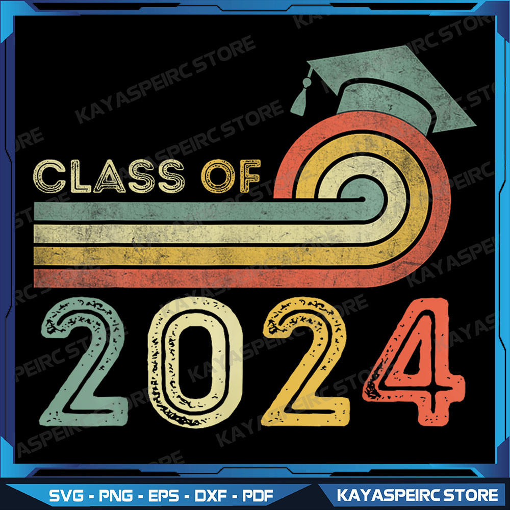 Vintage Class Of 2024 Graduation Senior 2024 Png Senior 2024 PNG Retro Graduation PNG Class Of 2024 Png 0