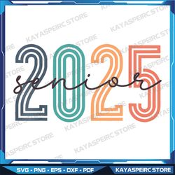 senior 2025 png, class of 2025 back to school retro graduation png, digital download png, class of 2025 png, high school