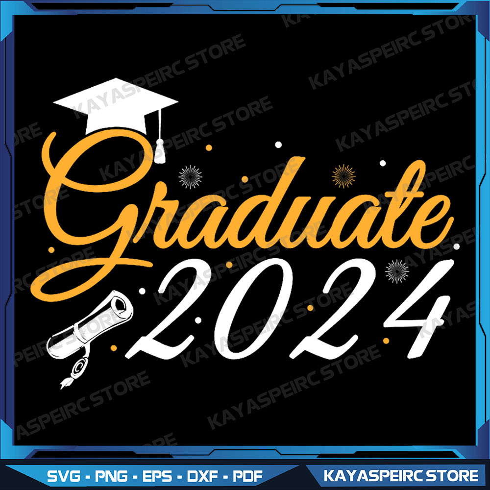 Graduate 2024 Png Senior Stuff Class Graduation Party Png Graduate 2024 PNG Graduate 2024 Png Graduation 2024 Png 0