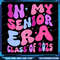 In My Senior Era Class Of 2025 Senior 2025 Png Senior 2025 PNG Retro Graduation PNG Sublimation Digital Download Png 0