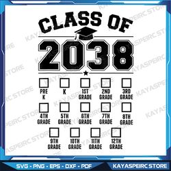 class of 2038 grow with me checklist pre-k to 12th grade png, sublimation design, digital download png, class of 2025