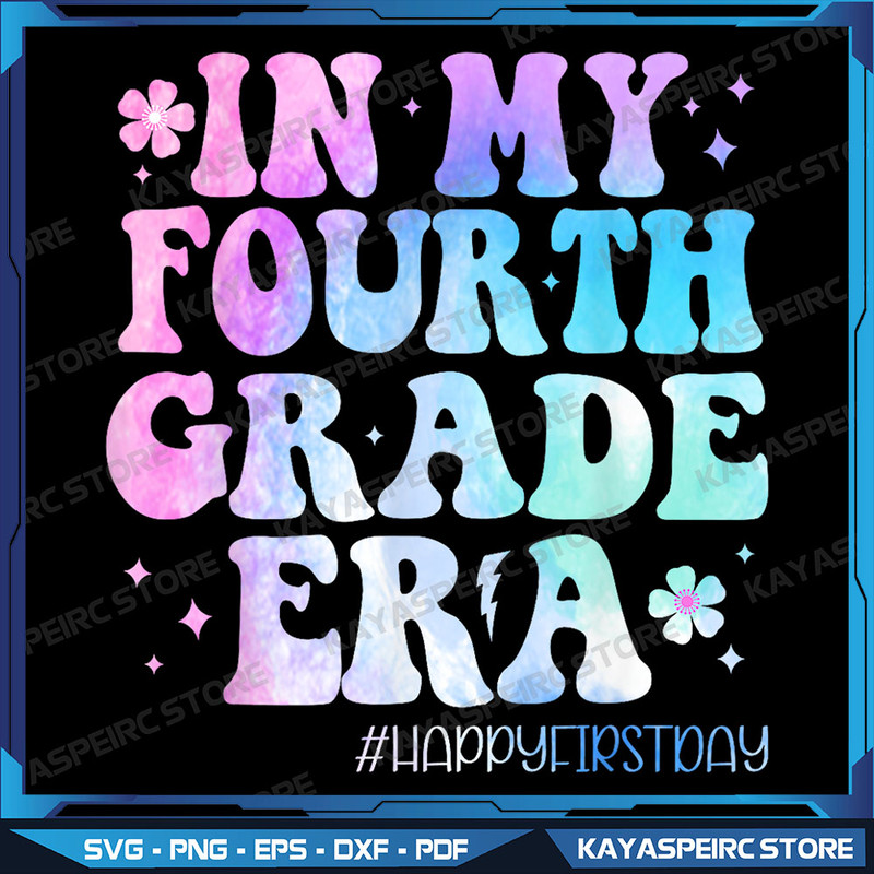 In My Fourth Grade Era Back To School 4th Grade Teacher Kids Png Fourth Grade Era Png 4th Grade TeacherBack To School 0