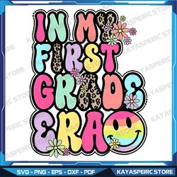 in my first grade era leopard 1st grade back to school png, in my first grade era png,1st grade era png, back to school