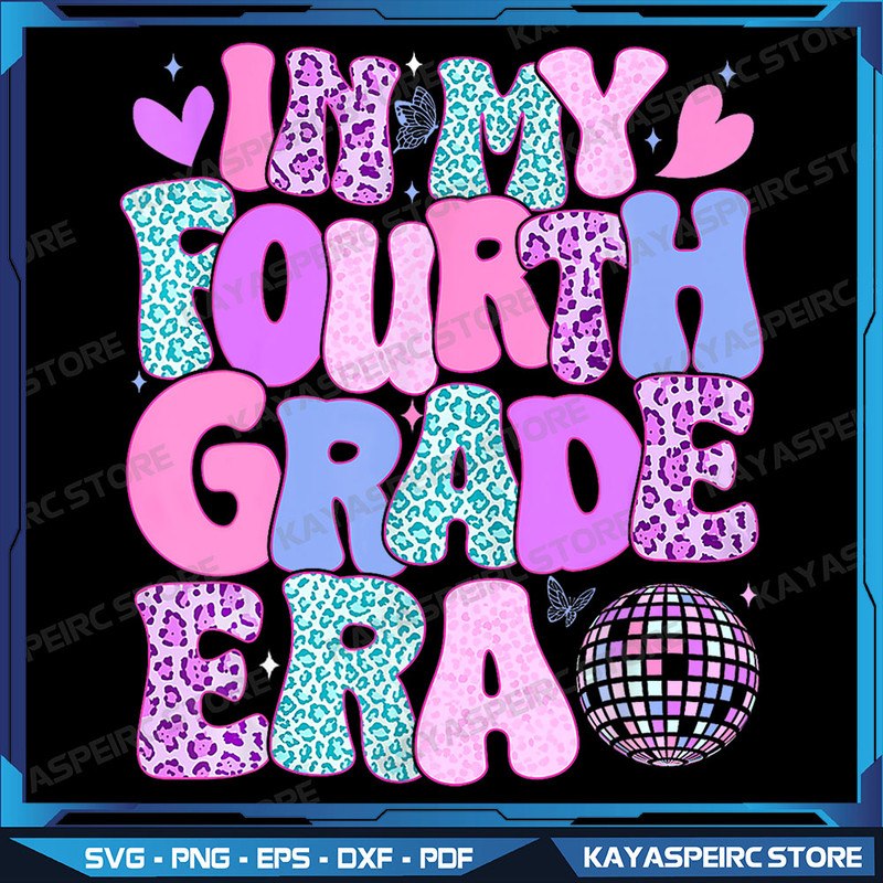 4th Grade In My Fouth Grade Era Girl Back To School Png In My 4th Grade Era Png School Era Png Retro School Png 0