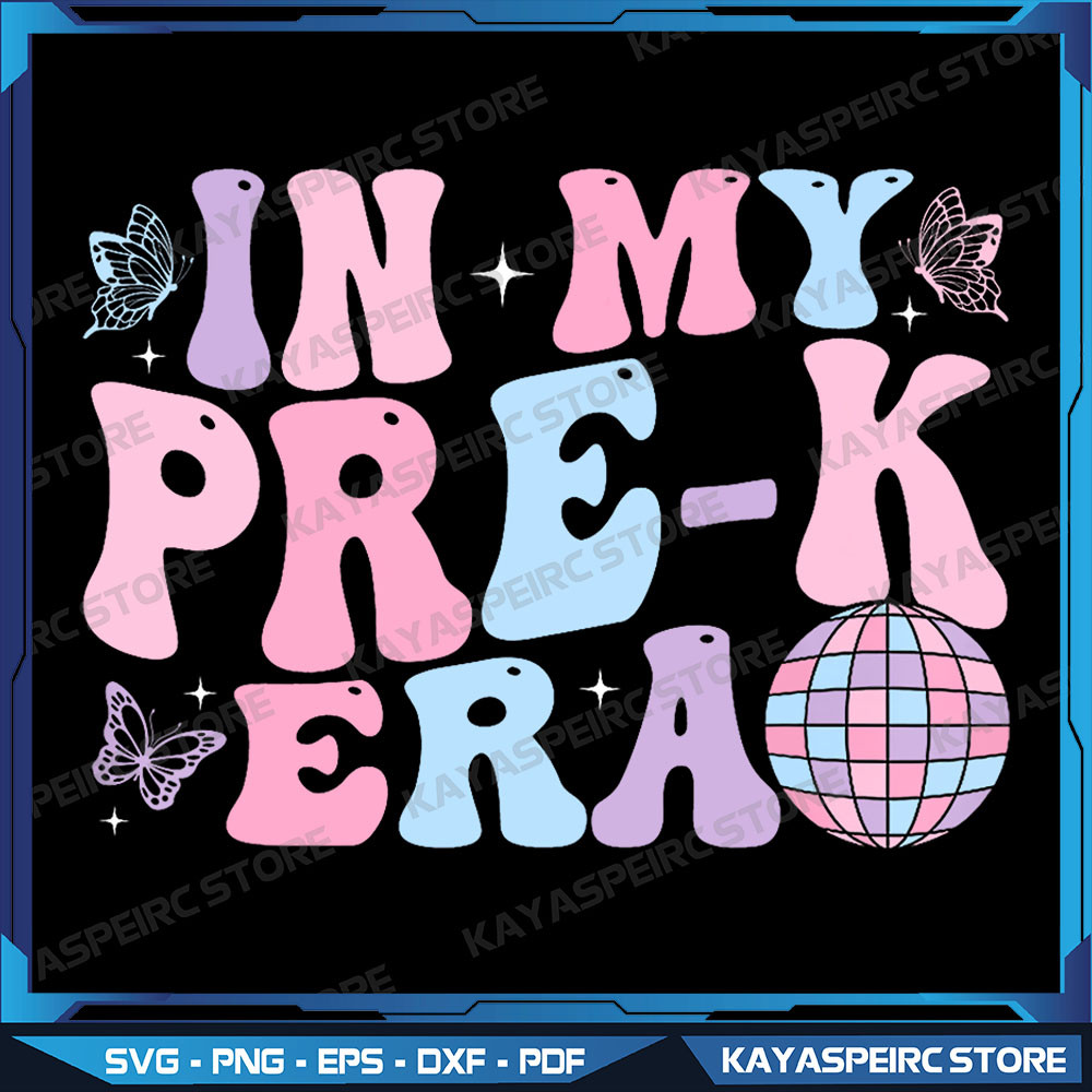 In My Pre K Era Groovy Back To School First Day Teacher Kids Png In My Pre K Era Png Groovy Back To School Png 0