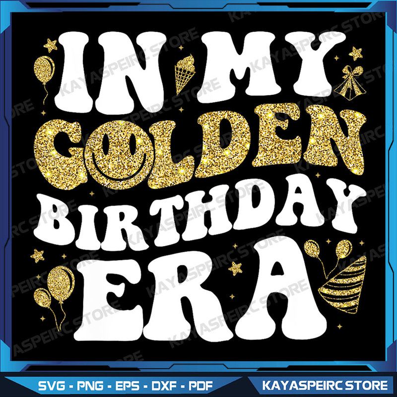 In My Golden Birthday Era Png Retro Groovy Birthday Png Golden Birthday Png Lucky Birthday Png Retro Wavy Groovy 0