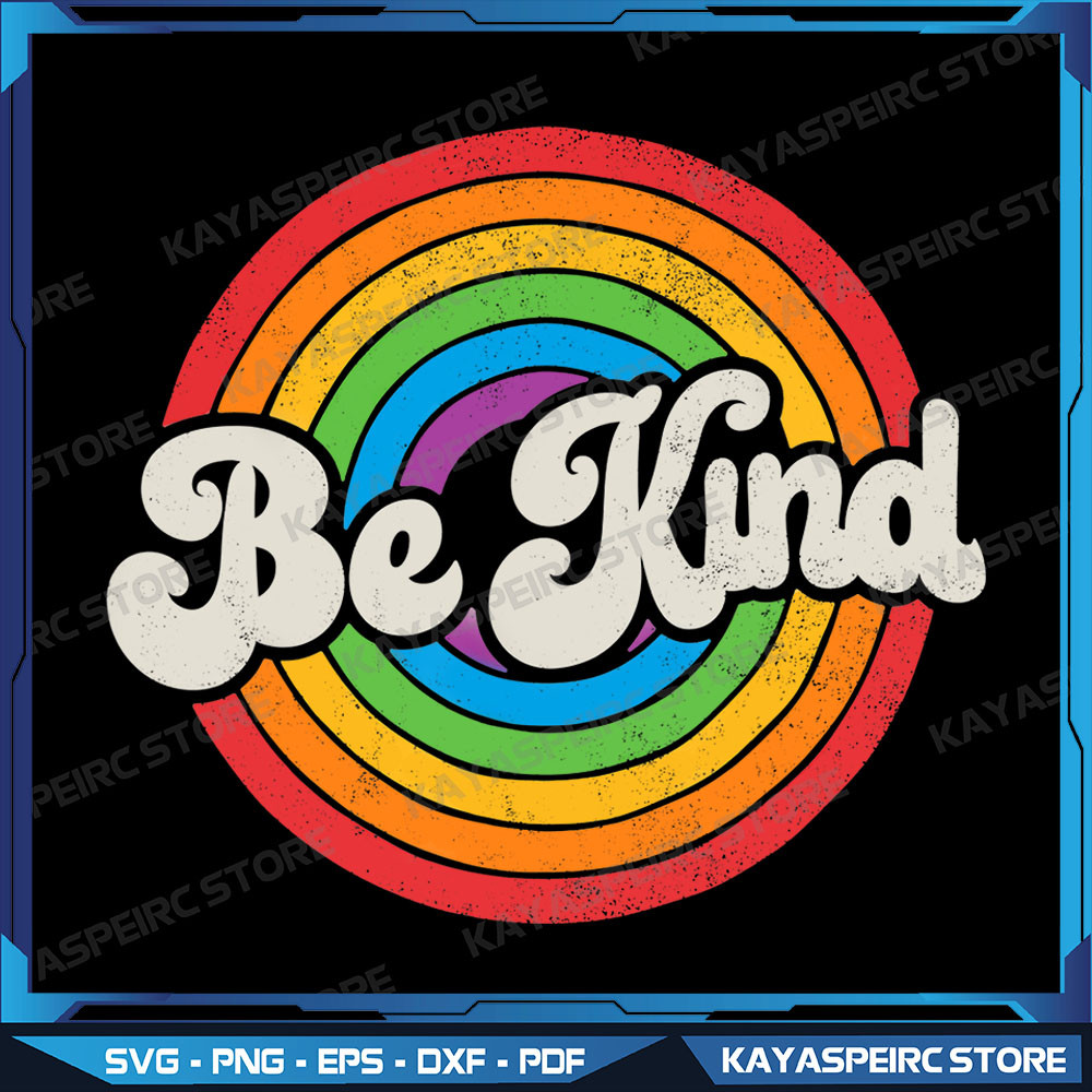 LGBTQ Be Kind Gay Pride Png LGBT Ally Rainbow Flag Png LGBTQ Png Pride Png Love Is Love Png Human Rights Png 0
