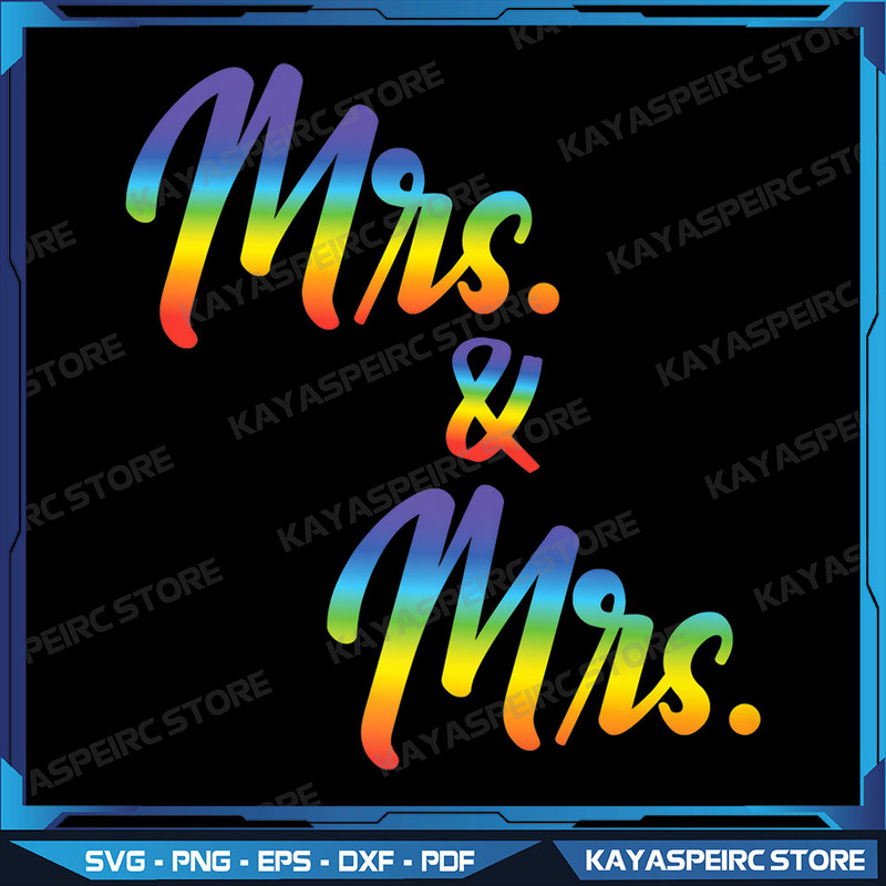 Mrs And Mrs Just Married Lesbian Bridal Rainbow Color Print Premium Png Mrs And Mrs Wedding Png Bride Png Wedding 0