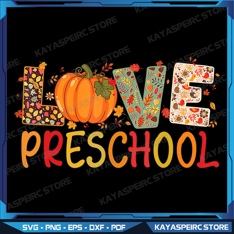 Love Preschool Happy Fall Thanksgiving Women Teacher Png Fall Teacher Png Thanksgiving Png Hello Fa 0