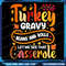 Gravy Beans And Rolls Let Me Cute Turkey Thanksgiving Funny Png Turkey Gravy Casserole Png Thanksgi 0