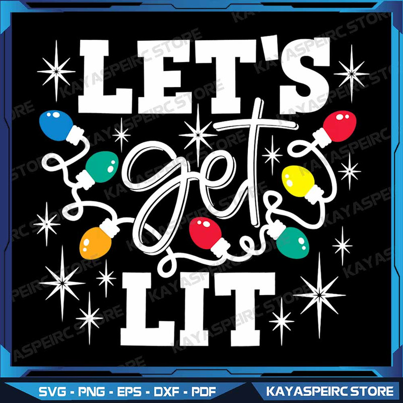 Lets Get Lit Santa Hat Christmas Lights Funny Png Lets Get Lit Png Funny Christmas Png Christmas Li 0