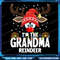 Christmas Matching Im The Grandma Reindeer Png Funny Merry Xmas Png Reindeer Christmas Png Christma 0