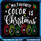 My Favorite Color Is Christmas Lights Funny Xmas Png Christmas Lights Png My Favorite Color Is Chri 0