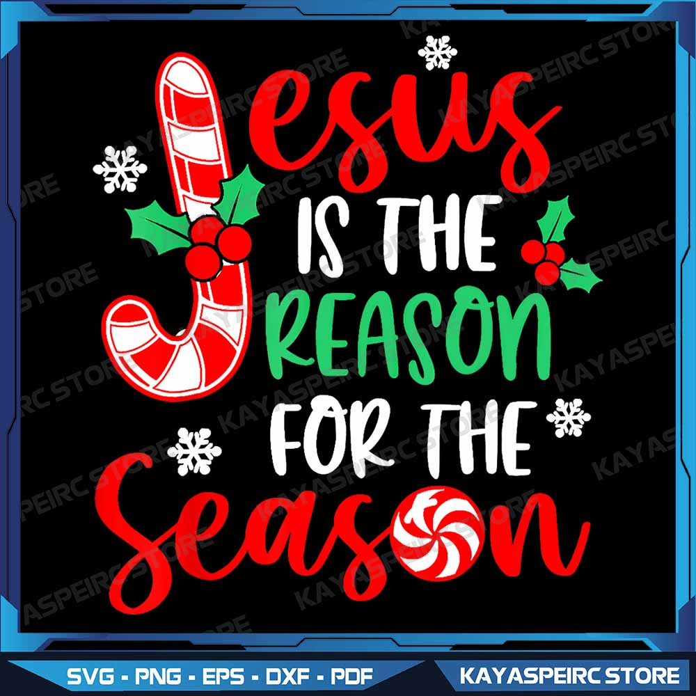 Jesus Is The Reason For The Season Christmas Xmas Candy Cane Png Jesus Is The Reason Png Xmas Candy 0