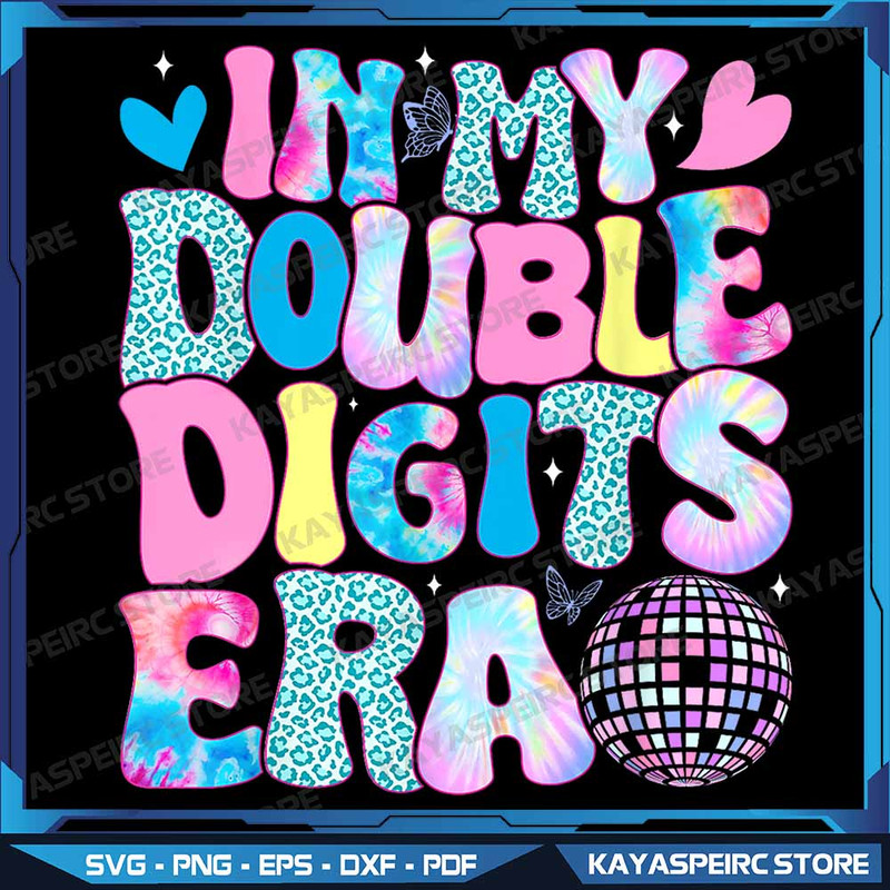 In My Double Digits Era Retro 10 Year Old 10th Birthday Girl Png In My Double Digits Era Png Ten Bi 0