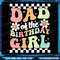 Dad Of The Birthday Girl Retro Family Groovy Birthday Party Png Girl Birthday Png Design Groovy Bir 0