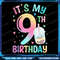 Its My 9th Birthday Bubble Boba Tea Party 9 Year Old Girl Png Its My 9th Birthday Girl Png 9 Years 0