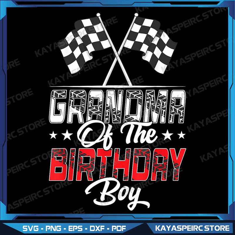 Race Car Grandma Of The Birthday Boy Racing Family Pit Crew Png Race Grandma Png Race Birthday Png  0