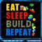 Eat Sleep Build Repeat Building Bricks Blocks Master Builder Png Eat Sleep Build Repeat Png Colorfu 0
