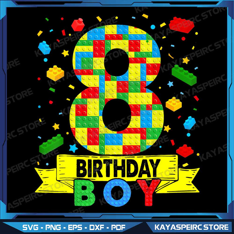 8 Year Old Building Blocks 8th Birthday Boy Brick Builder Png 8th Birthday Boy Png Brick Builder Th 0