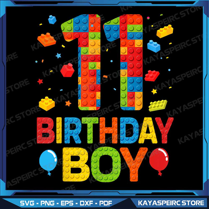 11th Birthday 11 Year Old Building Block Birthday Boy Png 11th Birthday Boy Png 11 Year Old Buildin 0