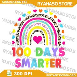100 days smarter png, cute 100 days of school png, back to school png, teacher 100 days smarter rainbow png