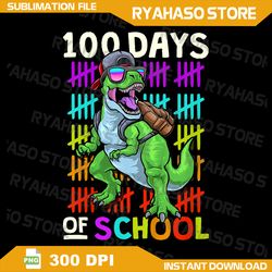 Kids 100 Days of School Png, 100th Day of School Png, Happy 100 days of school Png, 100th days of school Png, T-Rex 100