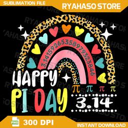 Happy Pi Day Leopard Rainbow Math Teacher Boys Girls Funny Png, Pi Mathematics Rainbow Leopard Png, Digital Download
