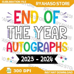 end of the year autographs 2023-2024 png, last day of school png, last day of school png, teacher and student png