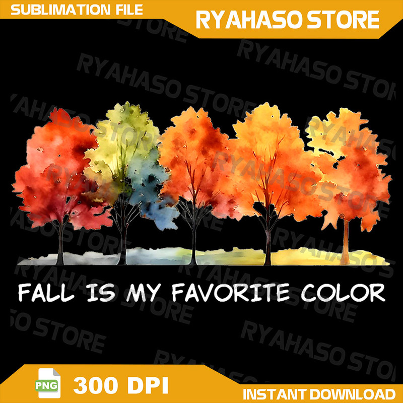 Fall Is My Favorite Color Funny Autumn Lover Png Fall Is My Favorite Color Png Autumn Tree Line Tee Fall Tree Png 0