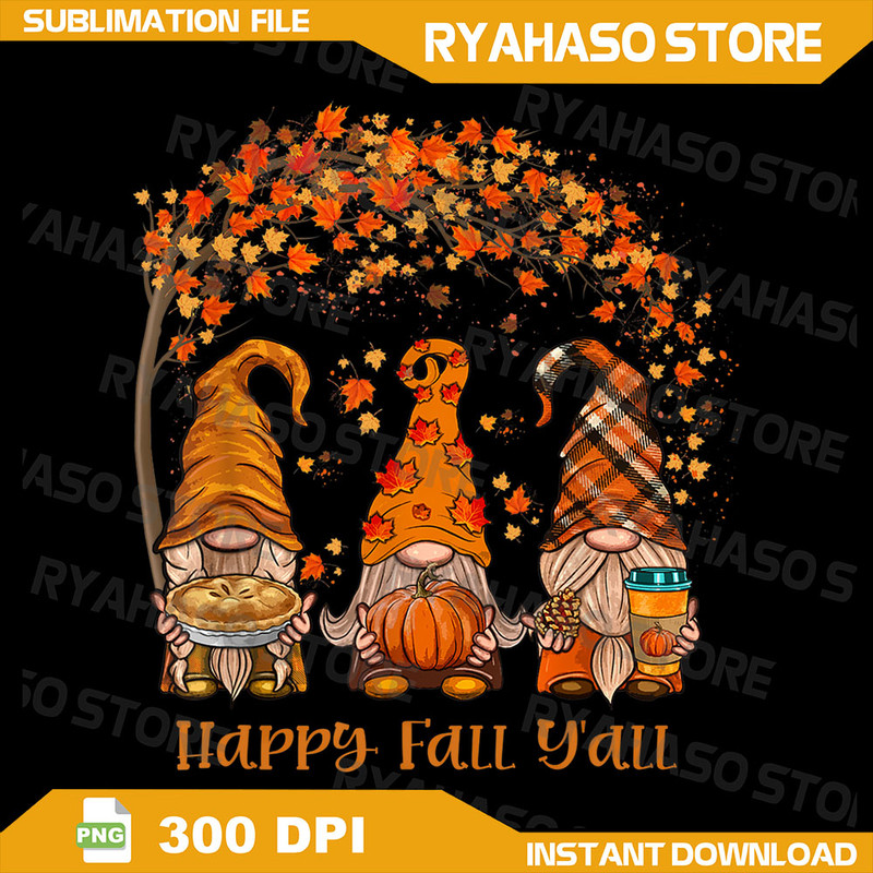 Happy Fall Yall Gnome Pumpkin Autumn Leaves Thanksgiving Png Autumn Gnome Png Autumn PngPumpkin Spice Gnomes Png 0
