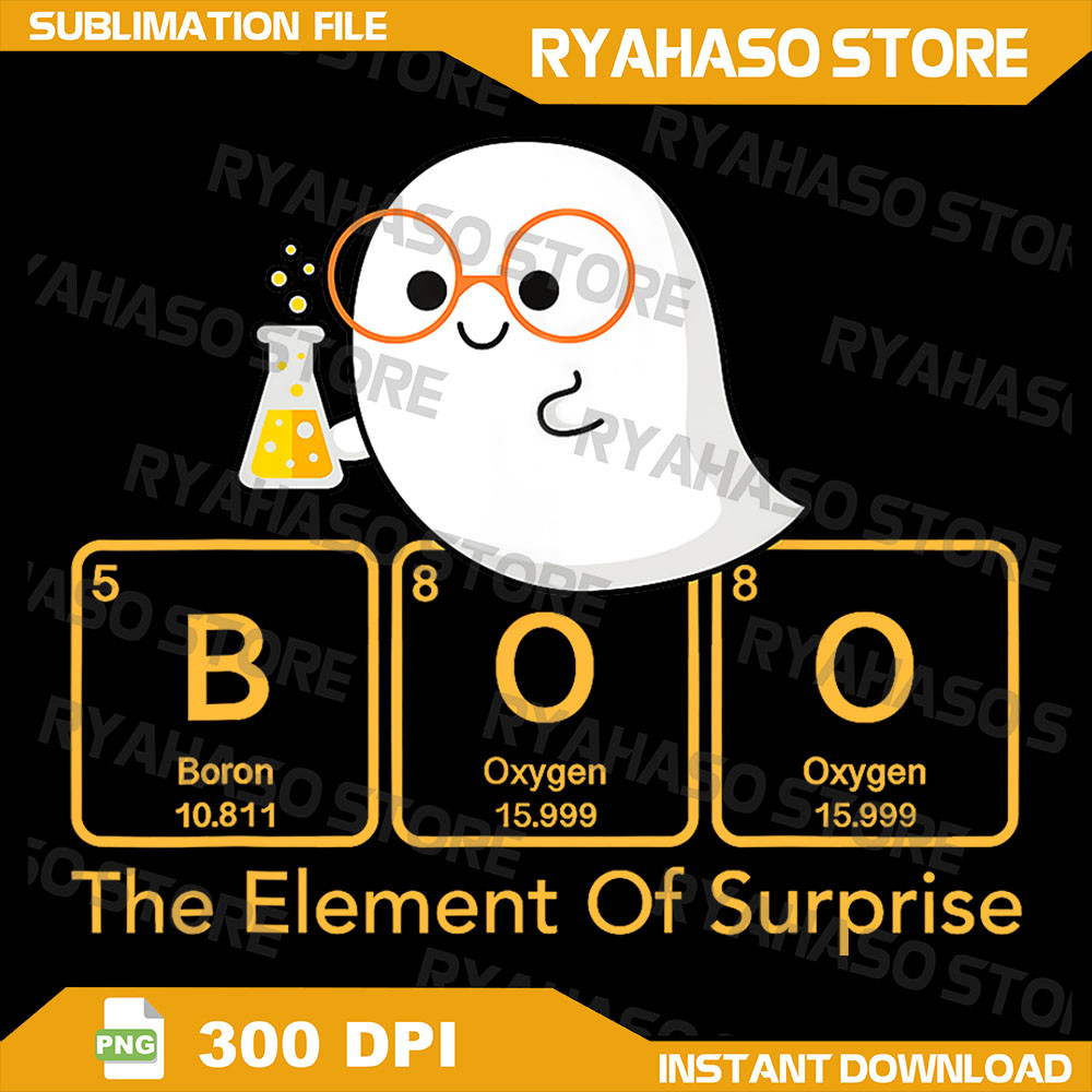 Chemistry Boo The Element Of Surprise Cute Chemist Halloween Png Ghost Scientist With Periodic Table Of Elements 0