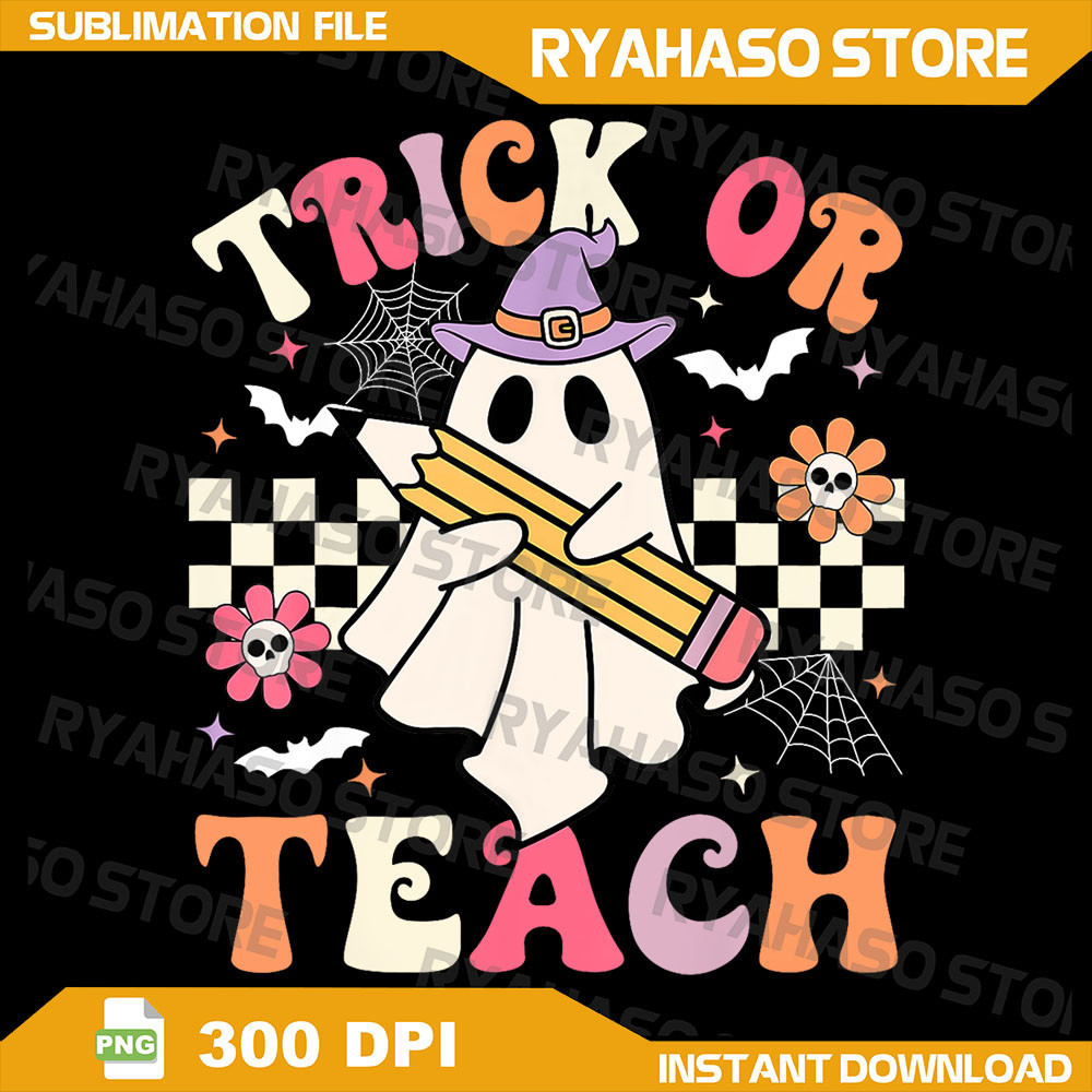 Trick Or Teach Groovy Teacher Halloween Retro Floral Ghost Png Trick Or Teach PNG Teacher PNG Halloween Boo Ghost 0