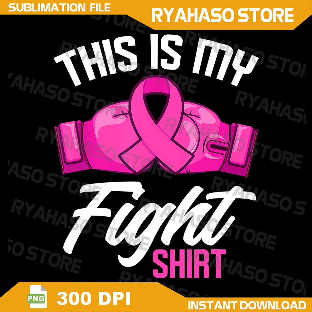 My Fight Png Breast Cancer Fighter BreastCancerAwareness Png Breast Cancer Support Png Cancer Awareness Png 0