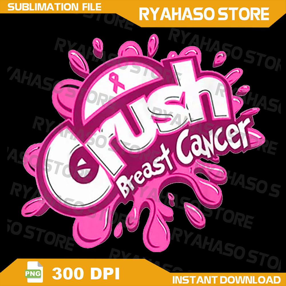Pink Crush BreastCancerAwareness Png Breast Cancer Png Cancer Awareness Png Cancer Ribbon Png Sublimate Designs 0