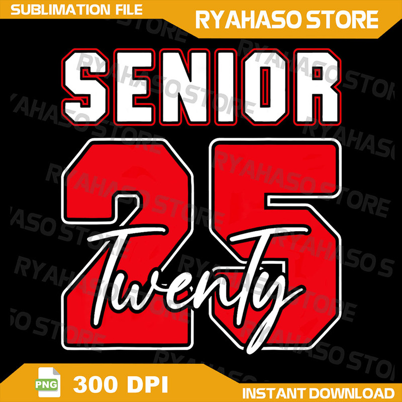 Class Of 2025 Senior 2025 Graduation 2025 Back To School Png Sublimation Design Class Of 2025 Png Graduate Png 0