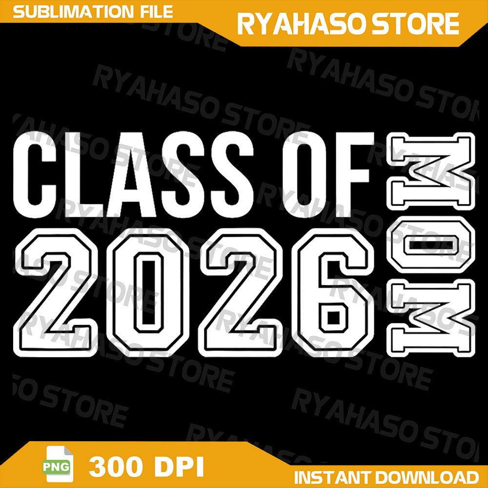 Senior 2026 Mom Proud Senior Mama 2026 Class Of 2026 Mother Png Class Of 2025 Png Senior Mom Png Senior Mom Png 0