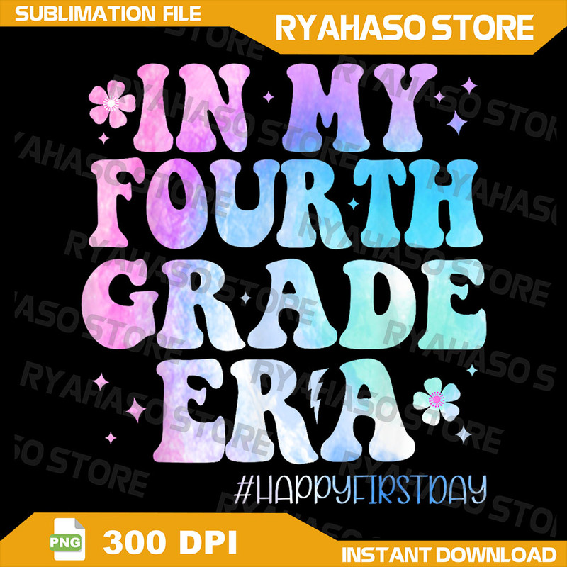 In My Fourth Grade Era Back To School 4th Grade Teacher Kids Png Fourth Grade Era Png 4th Grade TeacherBack To School 0