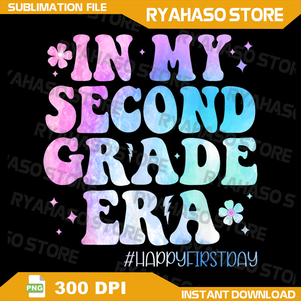 In My Second Grade Era Back To School 2nd Grade Teacher Png Second Grade Teacher Png 2nd Grade Png School Png 0