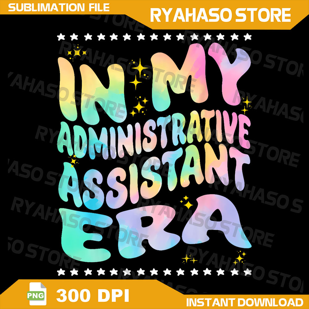 In My Administrative Assistant Era Admin School Secretary Png Office Team Png Western School Png Secretary Life Png 0