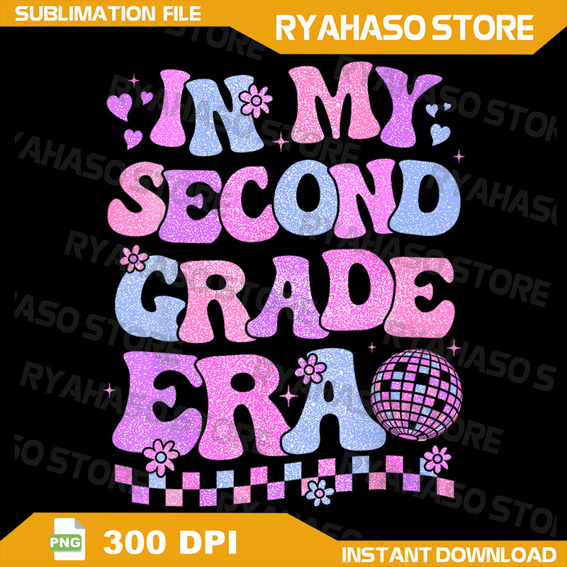 In My Second Grade Era Retro Teacher Students Back To School Png Teacher Back To School Png Back To School Png 0