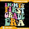 In My First Grade Era 1st Grade Girl Teacher Back To School Png In My First Grade Era Png 1st Grade Era Png 1st Grade 0