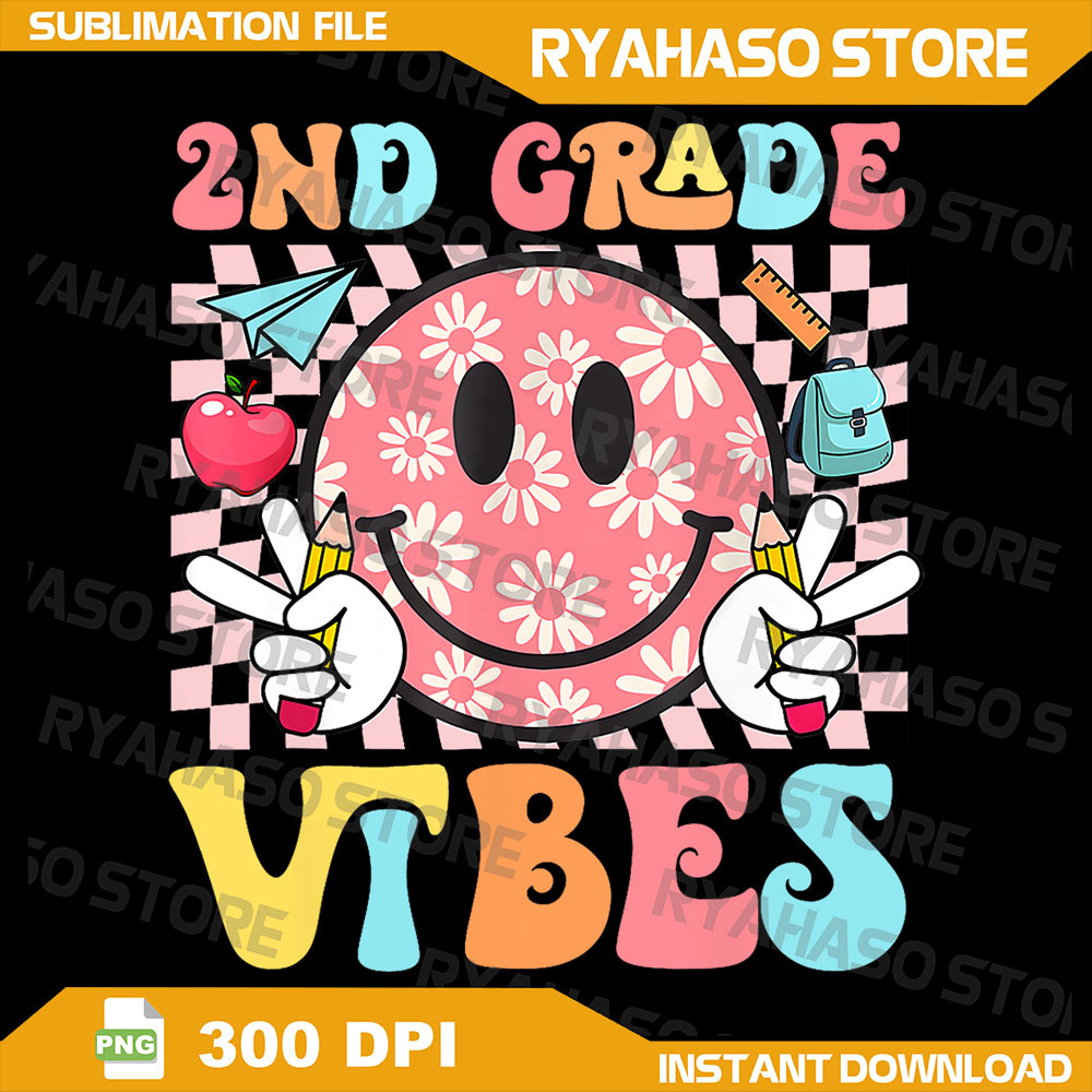 Groovy 2nd Grade Vibes Back To School Second Grade First Day Png Second Grade Vibes Smile Face Png Back To School 2nd 0