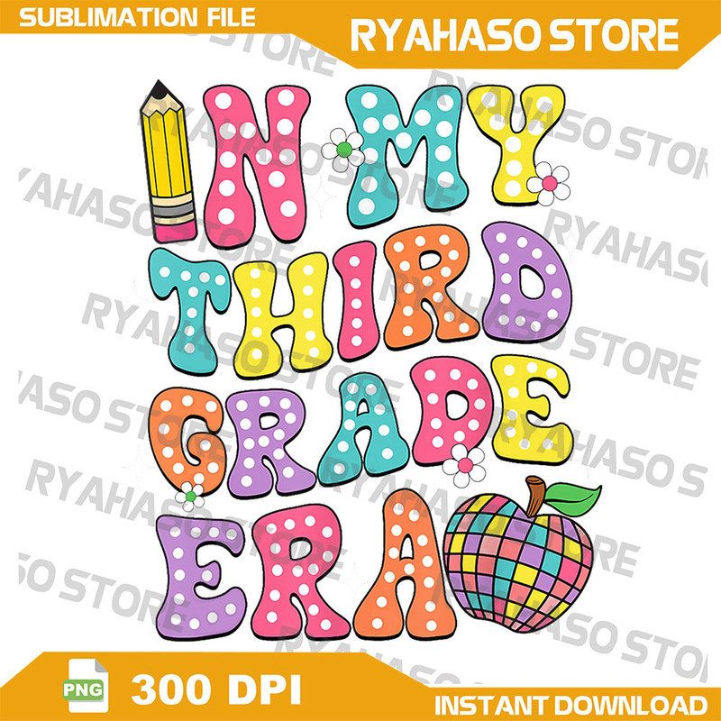 Retro Groovy In My Third Grade Era First Day Back To School Png Retro 3rd Grade Teacher Png Happy First Day Of 3rd 0